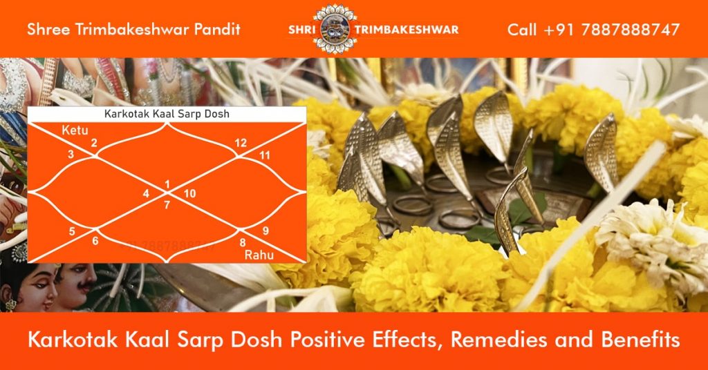 Karkotak Kaal Sarp Dosh effects, benefits, duration & remedies