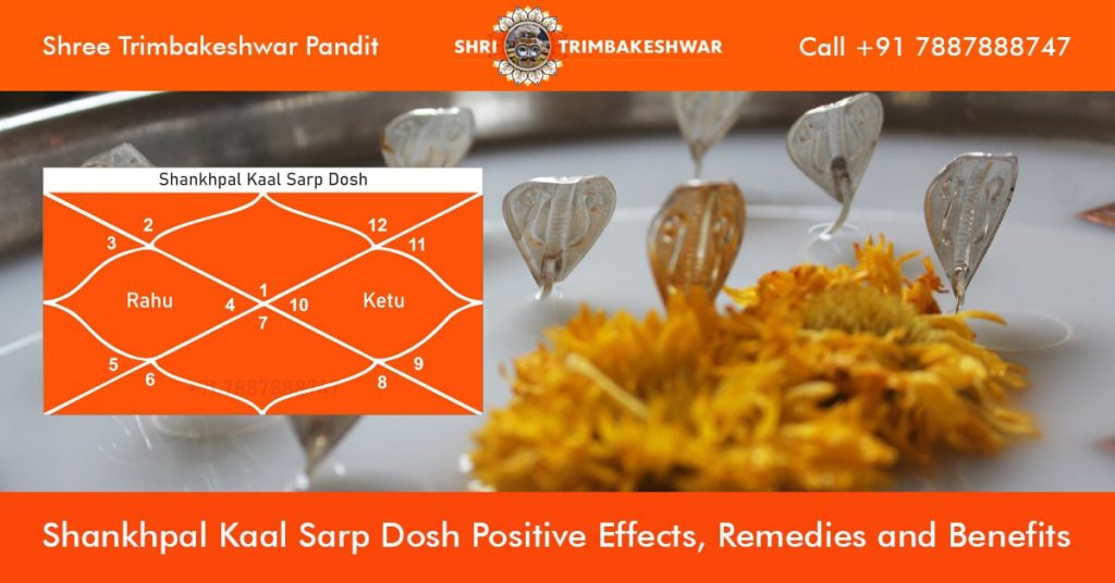Shankhpal Kaal Sarp Dosh, Remedies, Benefits